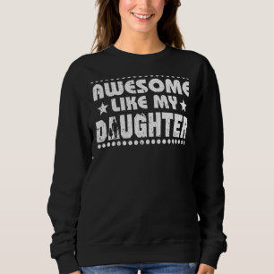 Mamma Pappa Fantastisk som min dotter Lycklig Papp T Shirt