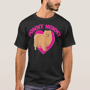 Mamma Pommern Älskare och Pom Mammor Hund T Shirt