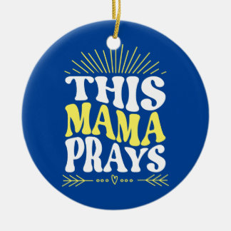 Mamma Prays Momma Christian Mamma Mor Faith Julgransprydnad Keramik