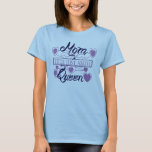 Mamma, precis över drottningen. t-shirt<br><div class="desc">Mamma,  Titel precis ovanför drottningen.</div>