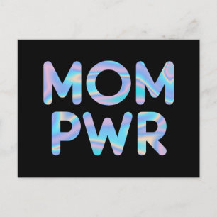 Mamma Pwr (Power) Funny Holografisk typografi Vykort