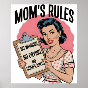Mamma Regler - Inga gnagare, inga Gråtande, inga k Poster