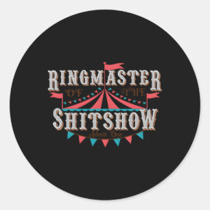 Mamma Ringmaster of the Shitshow Runt Klistermärke