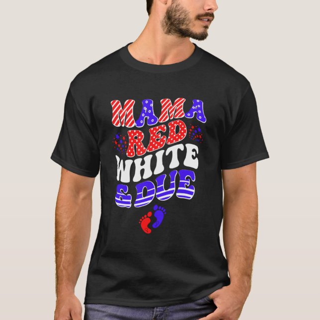 Mamma Röd Vit och Förfallen 4:e Juli Graviditet An T Shirt (Framsida)