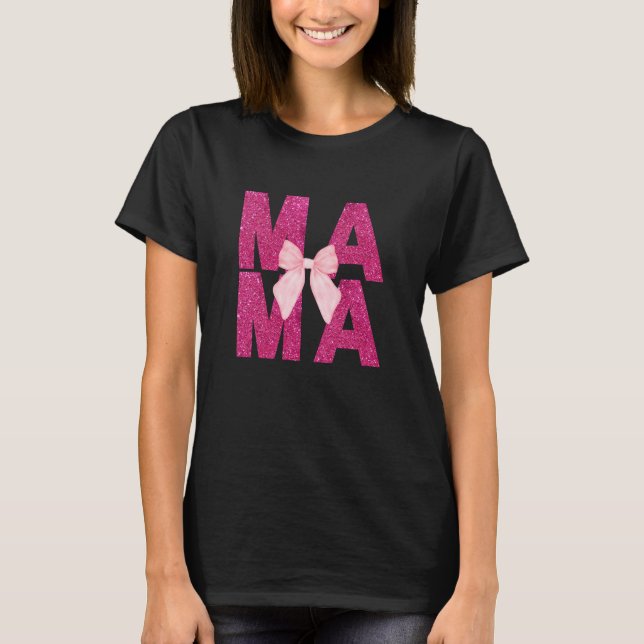 Mamma Rosa Glitter Bow Coquette Aesthetic Mamma T Shirt (Framsida)