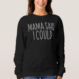 Mamma Said I Kunde Grandparent Granddotters Grands T Shirt