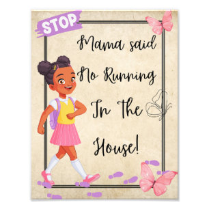 "Mamma Said NO" Friendly Reminder Poster