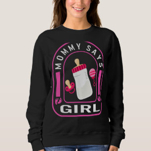 Mamma Says Girl Manar Fars dag Nyfödd bebis Pregna T Shirt