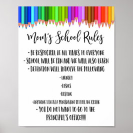 Mamma School Regler, Homeschool Regler, Funny Regl Poster