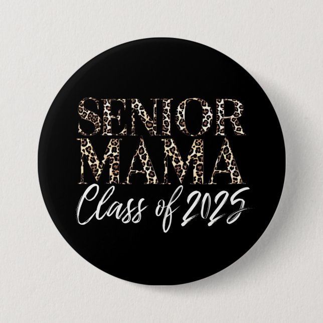 Mamma Senior 2025 Stolt mamma till en examenklass  Knapp (Framsida)