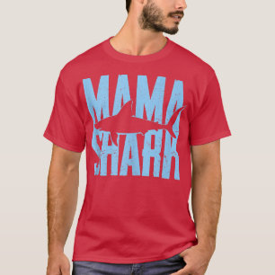 Mamma Shark, Make Son Dotter Gift T Shirt