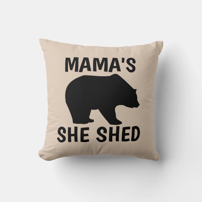 MAMMA SHE SHED BEAR GRIZLY Dekorativ kudde (Framsida)