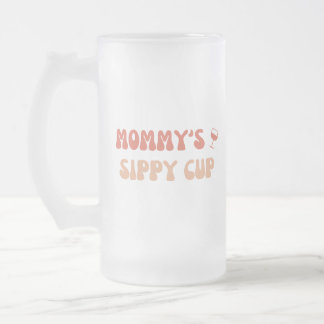 Mamma Sippy Kopp - Funny Beer Mugg för New Moms