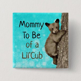 Mamma ska vara av en liten Unge Baby Shower Knapp