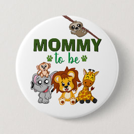 Mamma ska vara Mamma Jungle Safari Animal Baby Sho Knapp