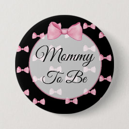 Mamma ska vara Rosa Bow Baby Shower Button Black Knapp