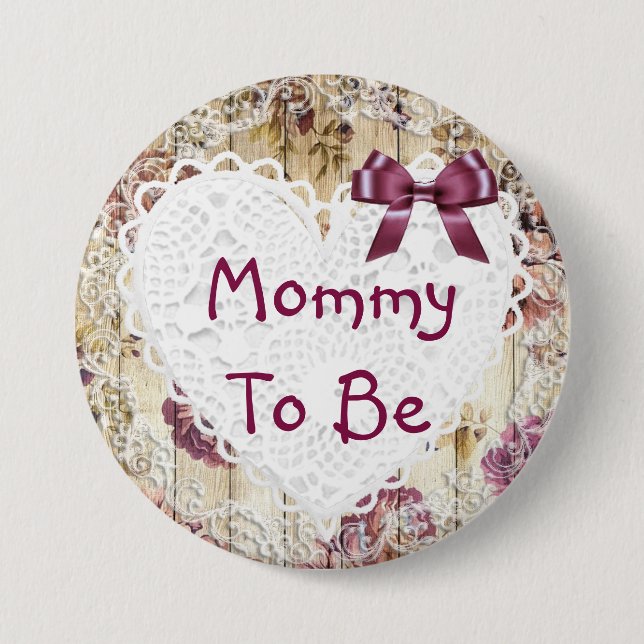 Mamma ska vara shabby chic maronbabyduschknapp knapp (Framsida)