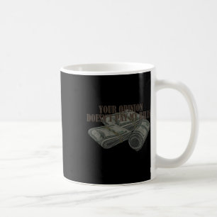 Mamma Slogan Graphic Din åsikt Betalar inte min bi Kaffemugg