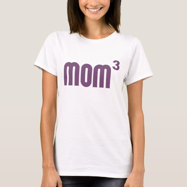 Mamma som Mom3 Exponentially skära i tärningar Tee Shirt (Framsida)