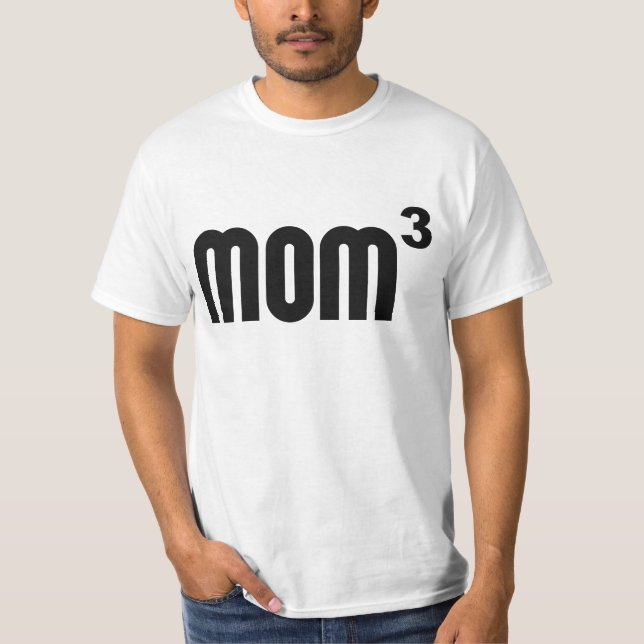Mamma som Mom3 Exponentially skära i tärningar Tee Shirt (Framsida)