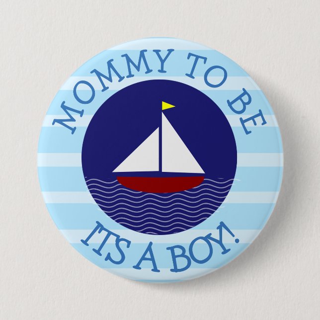 Mamma som ska vara Blue Sailboat Shower Button Knapp (Framsida)