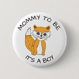 Mamma som ska vara Fox Baby Shower Knapp