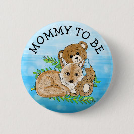 Mamma som ska vara Fox och Nalle Baby Shower Knapp