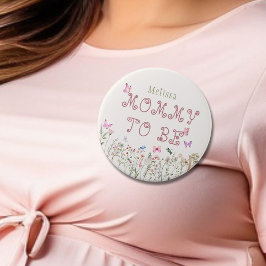 Mamma som ska vara knapp för Wildblomma Baby Showe