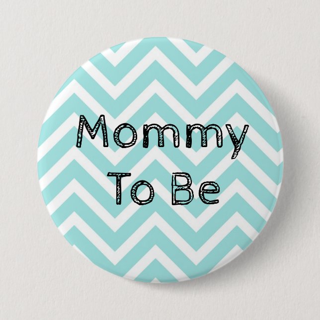 Mamma som ska vara knappen Chevron Baby Shower Knapp (Framsida)
