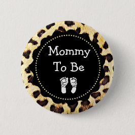 Mamma som ska vara leopard Print Baby Shower Knapp