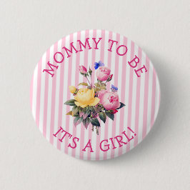 Mamma som ska vara Rosa Flowers Baby Shower-knapp Knapp