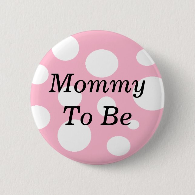 Mamma som ska vara Rosa och vit babystövel Knapp (Framsida)