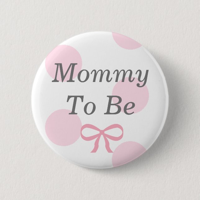 Mamma som ska vara Rosa och vit babystövel Knapp (Framsida)