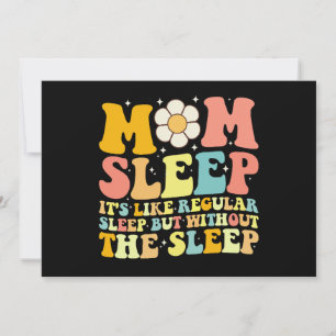 Mamma Sömnläge Funny Mors dag Groovy Retro Inbjudningar