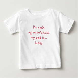 Mamma Söt Pappa Lycklig Rolig Humor Baby Flicka Ba Tee
