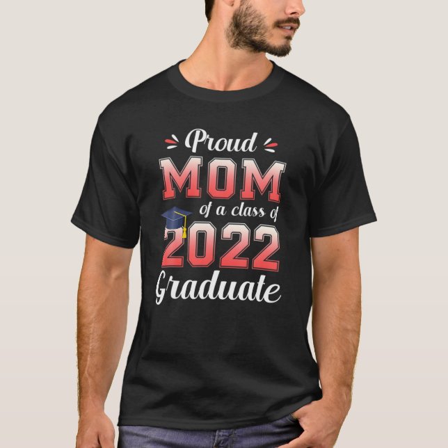 Mamma, stolt över 2022 års högsta Student 22 T Shirt (Framsida)