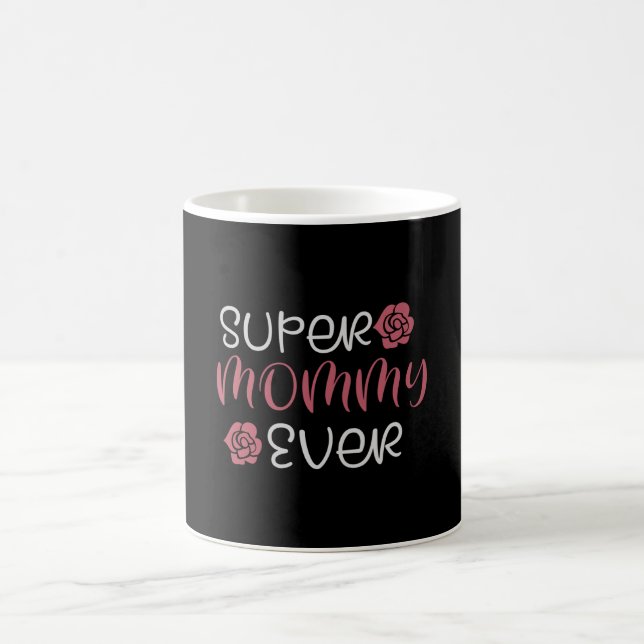 Mamma - Super Mamma Någonsin Kaffemugg (Center)