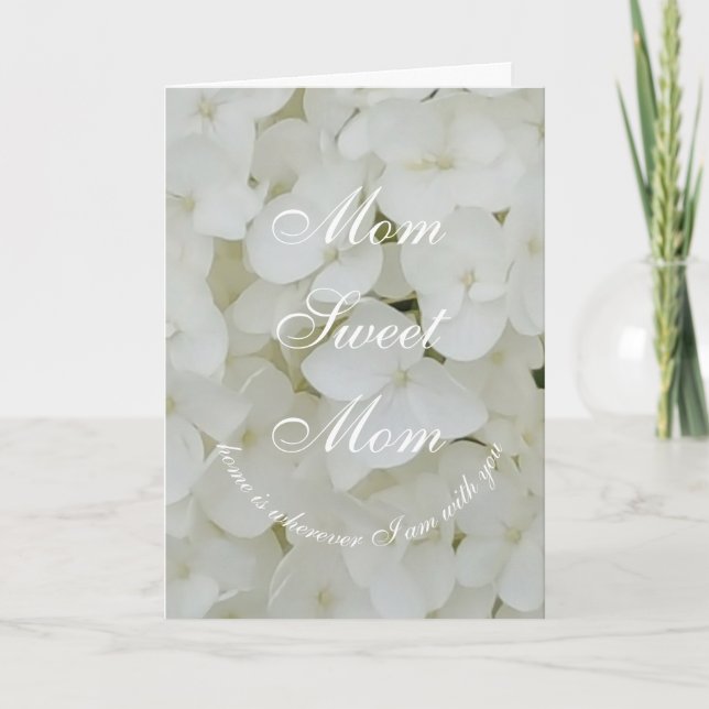 Mamma Sweet Mamma eller Elegant White Flowers Kort (Framsida)