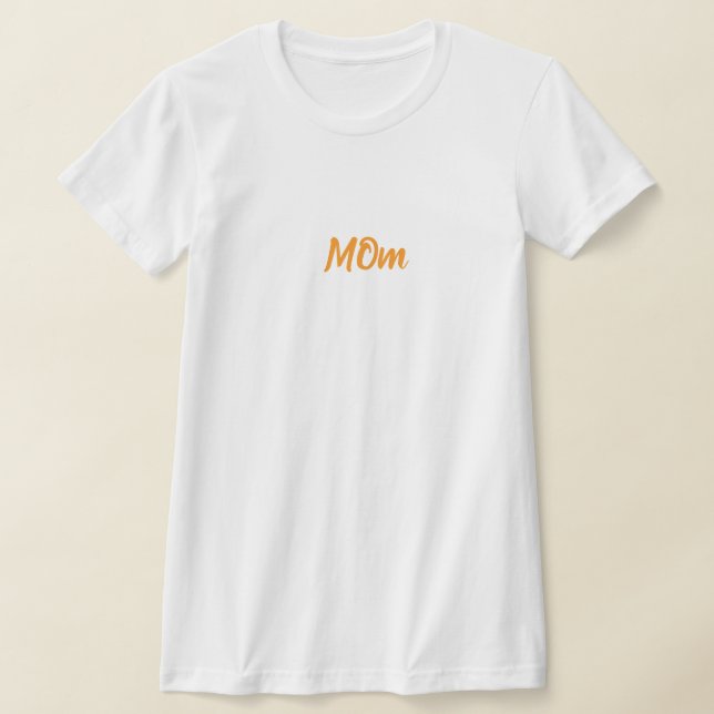 Mamma T-shirt dag för kvinnor någonsin (Laydown)