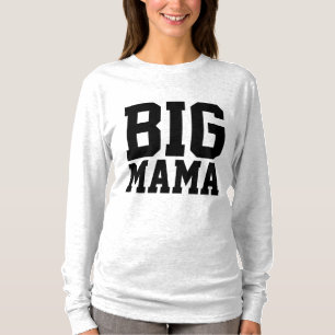 MAMMA T-SHIRTS, BIG MAMMA T SHIRT