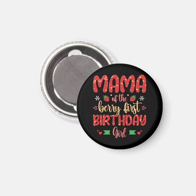 Mamma till Bärliga Första Födelsedagsflickan Rolig Magnet (Front/Back)