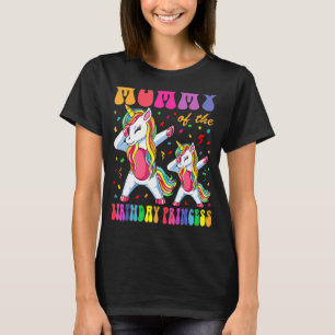 Mamma till Birthday Princess Girl Dabbing Unicor T Shirt