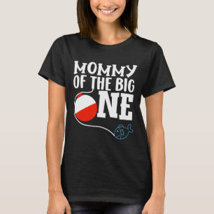 Mamma till den store en fiskande pojke på ettårsda t shirt