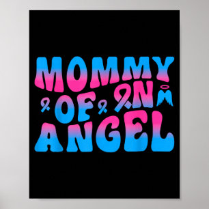 Mamma till en ängel Minnesmärke för spädbarnsfödse Poster