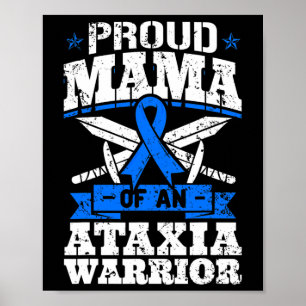Mamma till en Ataxia Warrior-medvetenhetsband Dyst Poster