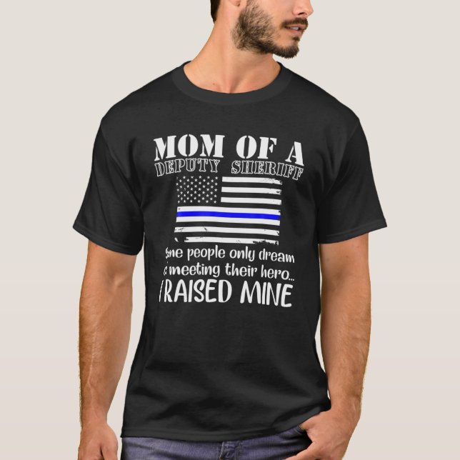 Mamma till en biträdande sheriff Mor Thin Blue Lin T Shirt (Framsida)