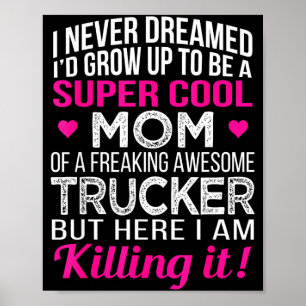 Mamma till fantastisk trucker, mormors dag poster