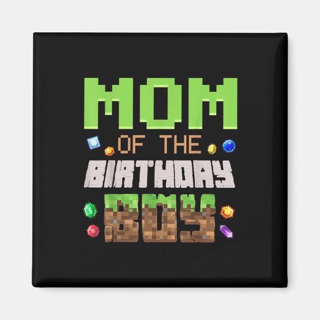 Mamma till födelsedags-pojken Party Videospelare P Magnet (Framsidan)