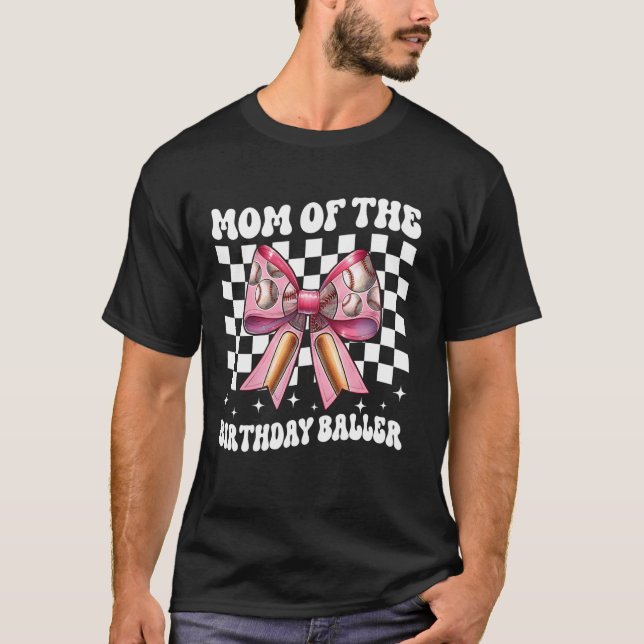 Mamma till födelsedagsbollen Baseballmamma födelse T Shirt (Framsida)