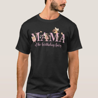 Mamma till födelsedagsfén Magisk födelsedag T Shirt